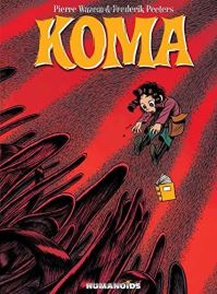 Book Cover for Koma by Pierre Wazem, Albertine Ralenti