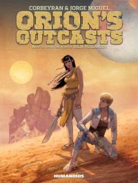 Book Cover for Orion's Outcasts by Corbeyran, Julia Verlanger
