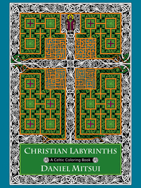 Book Cover for Christian Labyrinths by Daniel Mitsui