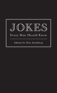 Book Cover for Jokes Every Man Should Know by Don Steinberg