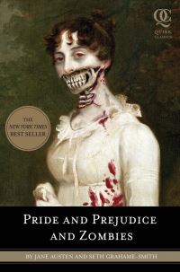 Book Cover for Pride and Prejudice and Zombies by Seth GrahameSmith, Jane Austen