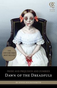 Book Cover for Pride and Prejudice and Zombies by Steve Hockensmith, Patrick Arrasmith