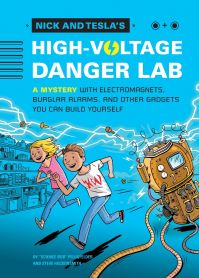 Book Cover for Nick and Tesla's High-Voltage Danger Lab by Bob Pflugfelder, Steve Hockensmith