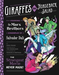 Book Cover for Giraffes on Horseback Salad by Josh Frank, Salvador Dalí, Tim Heidecker