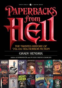 Book Cover for Paperbacks from Hell by Grady Hendrix, Will Errickson