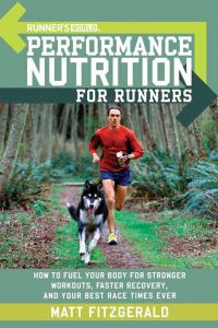 Book Cover for Runner's World Performance Nutrition for Runners by Matt Fitzgerald, Runners World Books