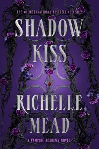 Book Cover for Shadow Kiss by Richelle Mead