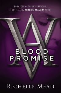 Book Cover for Blood Promise by Richelle Mead