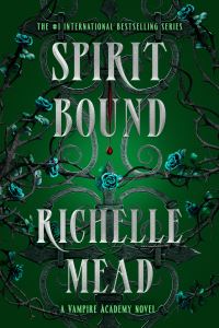 Book Cover for Spirit Bound by Richelle Mead