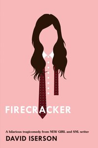 Book Cover for Firecracker by David Iserson