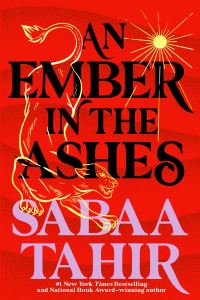 Book Cover for An Ember in the Ashes by Sabaa Tahir