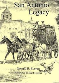 Book Cover for San Antonio Legacy by Donald E Everett