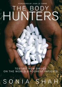 Book Cover for The Body Hunters by Sonia Shah