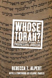 Book Cover for Whose Torah? by Rebecca T Alpert