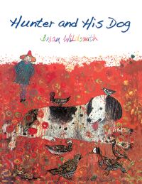 Book Cover for Hunter and His Dog by Brian Wildsmith