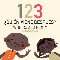Book Cover for 123 ¿Quién Viene Después? / 123 Who Comes Next? by Amy MatsushitaBeal