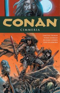 Book Cover for Cimmeria by Timothy Truman, Tomás Giorello, Richard Corben