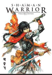 Book Cover for Shaman Warrior. Vol. 7 by Chunggi Pak