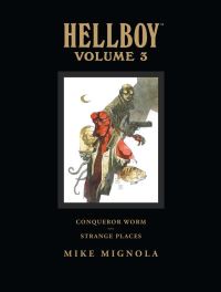 Book Cover for Hellboy Library Edition. Volume 3 Conqueror Worm and Strange Places by Mike Mignola