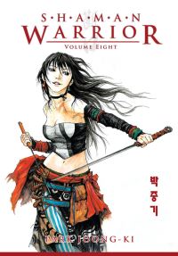 Book Cover for Shaman Warrior. Vol. 8 by Chunggi Pak