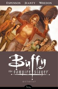Book Cover for Retreat by Jane Espenson, Georges Jeanty, Andy Owens, Michelle Madsen, Richard Starkings, Jimmy Betancourt, Joss Whedon