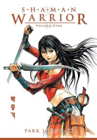 Book Cover for Shaman Warrior. Volume 9 by Chunggi Pak