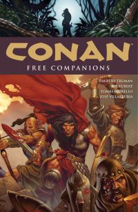 Book Cover for Free Companions by Tim Truman, Tomás Giorello, Joe Kubert