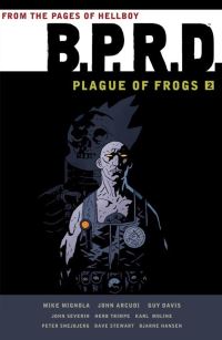 Book Cover for Plague of Frogs. Volume 2 by Michael Mignola