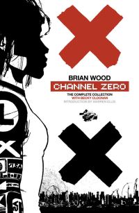 Book Cover for Channel Zero by Brian Wood