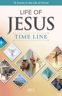 Book Cover for Life of Jesus Time Line by Rose Publishing