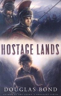 Book Cover for Hostage Lands by Douglas Bond