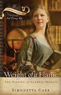 Book Cover for Weight of a Flame by Simonetta Carr
