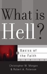 Book Cover for What Is Hell? by Christopher W Morgan, Robert A Peterson