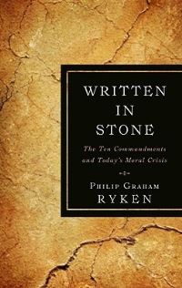 Book Cover for Written in Stone by Philip Graham Ryken