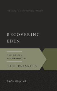 Book Cover for Recovering Eden by Zack Eswine