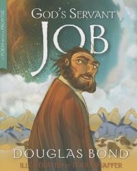 Book Cover for God's Servant Job by Douglas Bond