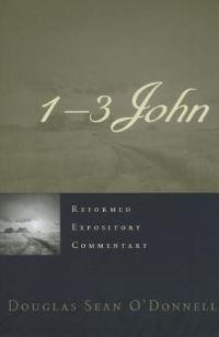 Book Cover for 1-3 John by Douglas Sean ODonnell