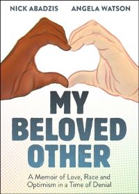 Book Cover for My Beloved Other by Nick Abadzis, Angela Watson