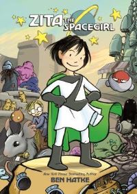 Book Cover for Zita the Spacegirl by Ben Hatke