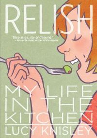 Book Cover for Relish by Lucy Knisley