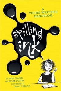Book Cover for Spilling Ink by Ellen Potter, Anne Mazer