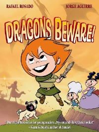 Book Cover for Dragons Beware! by Jorge Augusto Aguirre, Rafael Rosado