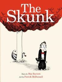 Book Cover for The Skunk by Mac Barnett