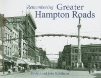 Book Cover for Remembering Greater Hampton Roads by Emily J Salmon, John S Salmon
