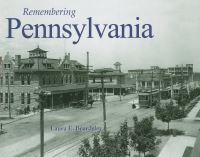 Book Cover for Remembering Pennsylvania by Laura E Beardsley