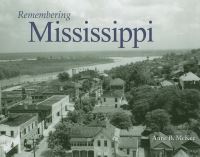 Book Cover for Remembering Mississippi by Anne B McKee