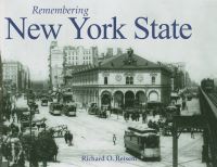 Book Cover for Remembering New York State by Richard O Reisem