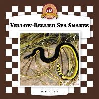 Book Cover for Yellow-Bellied Sea Snakes by Adam G Klein