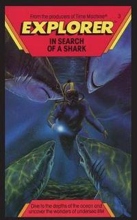 Book Cover for Explorer, In Search of A Shark by Peter Lerangis