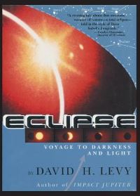 Book Cover for Eclipse-Voyage to Darkness and Light by David Levy